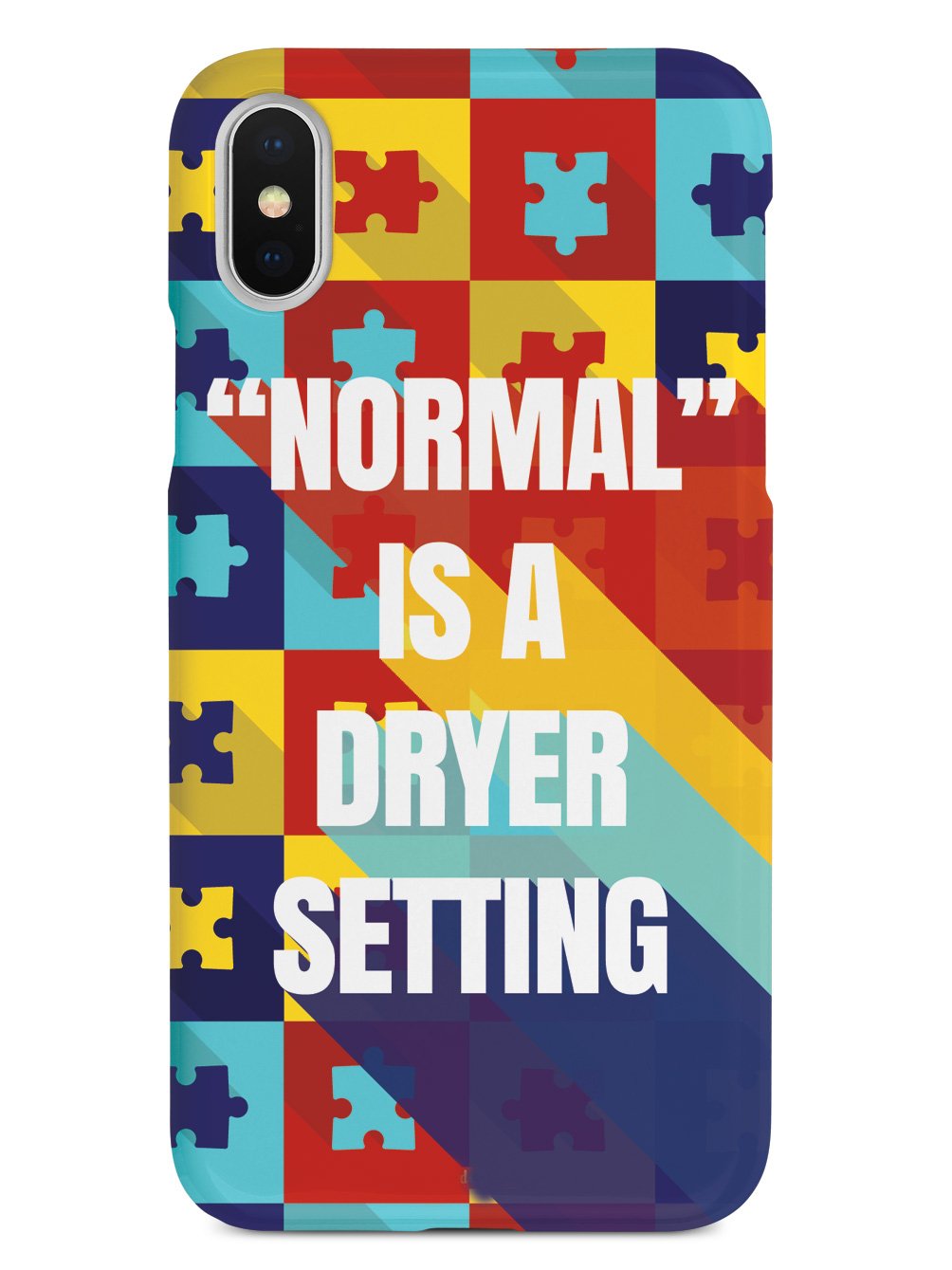 Normal is A Dryer Setting - Autism Awareness Case