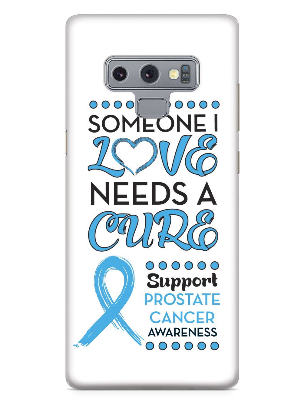 Someone I Love - Prostate Cancer Awareness Case