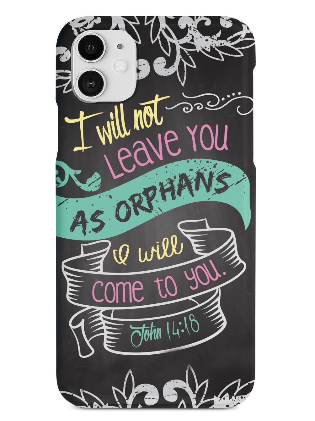 John 14:18 - I Will Come to You Religion Christian Case