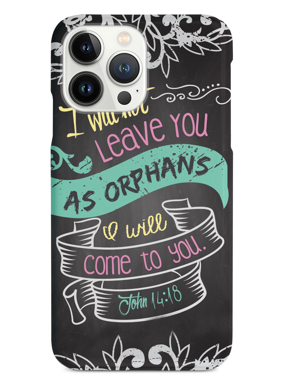 John 14:18 - I Will Come to You Religion Christian Case