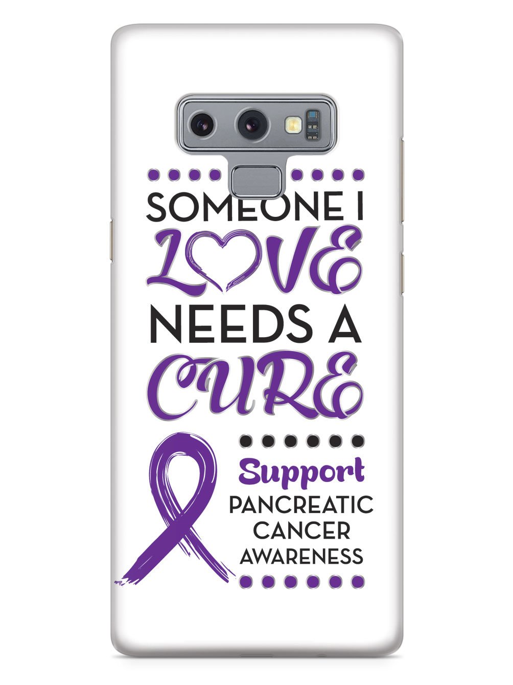 Someone I Love - Pancreatic Cancer Awareness Case