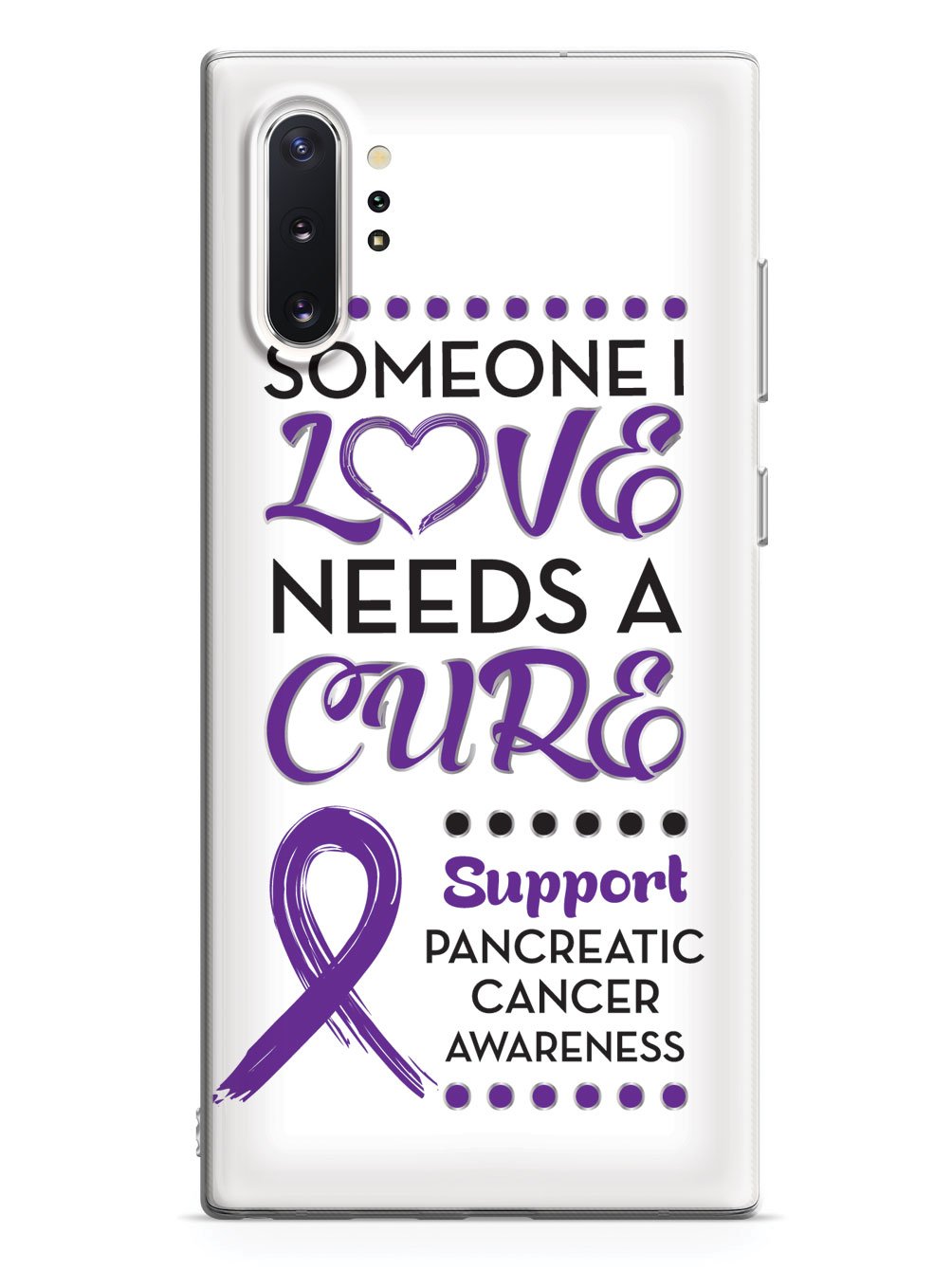 Someone I Love - Pancreatic Cancer Awareness Case