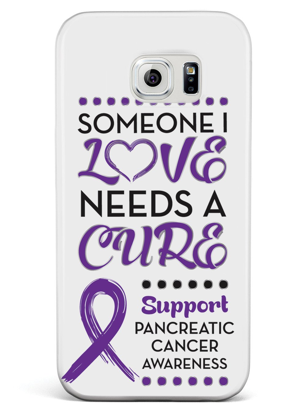 Someone I Love - Pancreatic Cancer Awareness Case