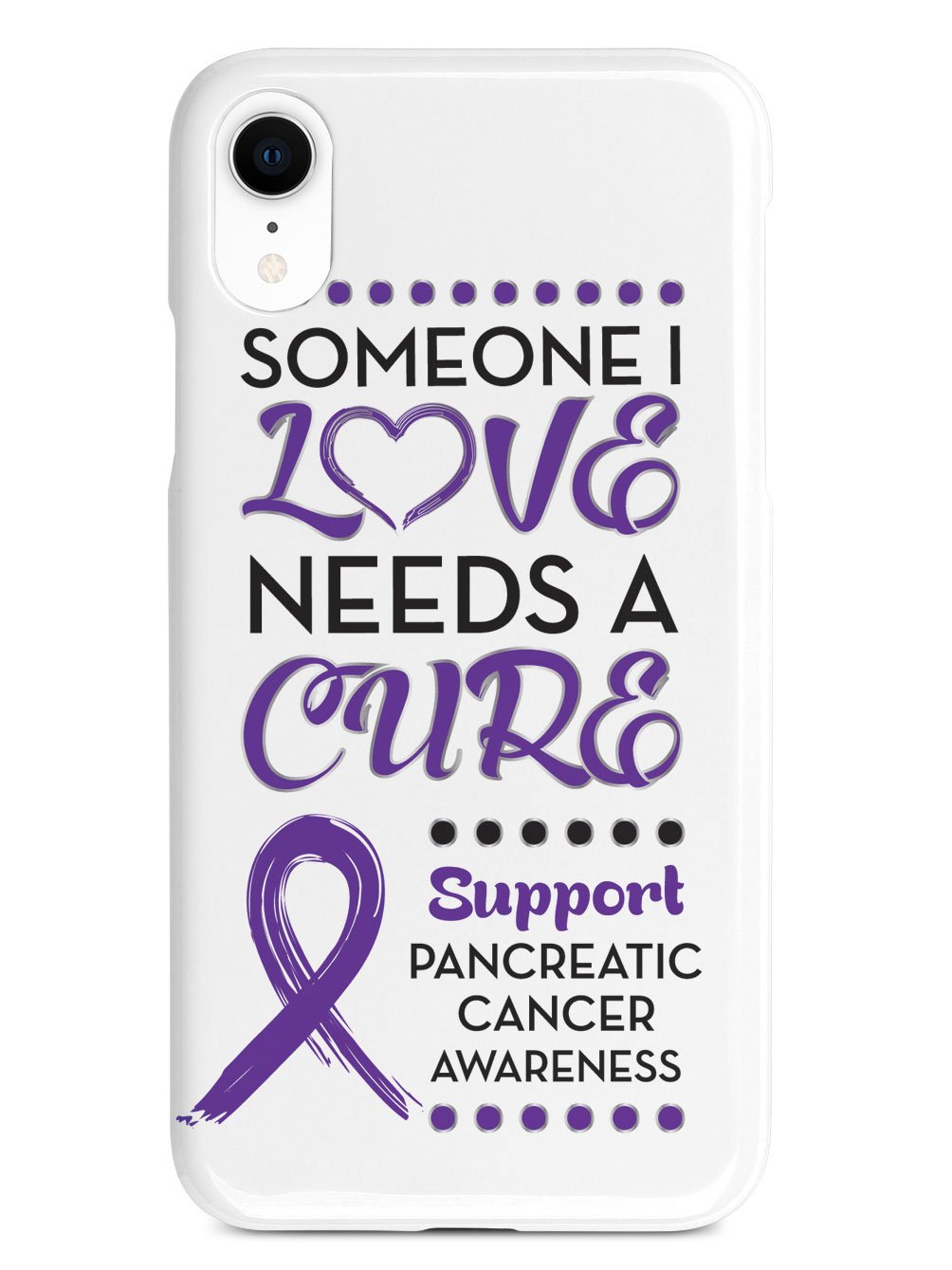 Someone I Love - Pancreatic Cancer Awareness Case