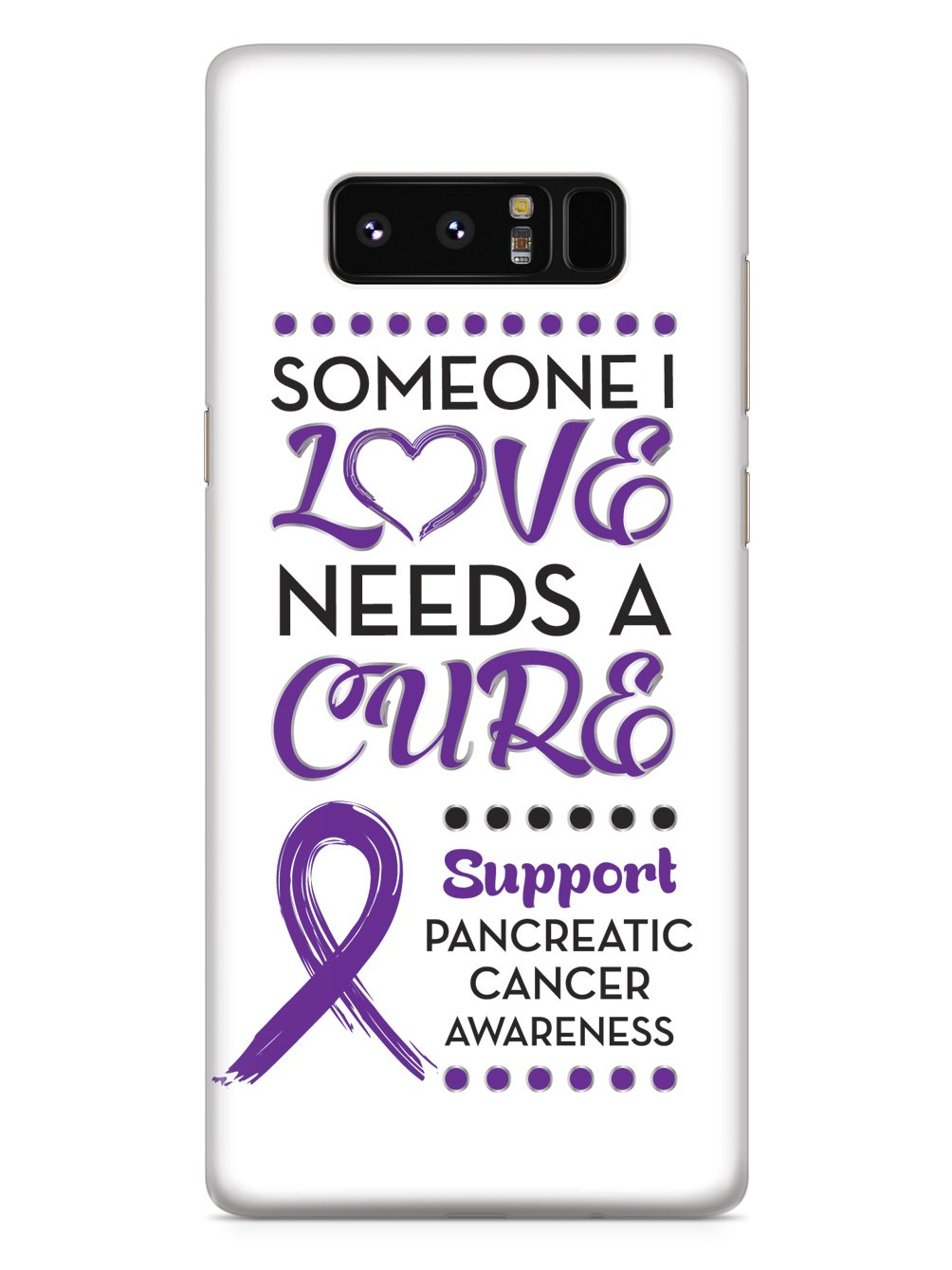 Someone I Love - Pancreatic Cancer Awareness Case