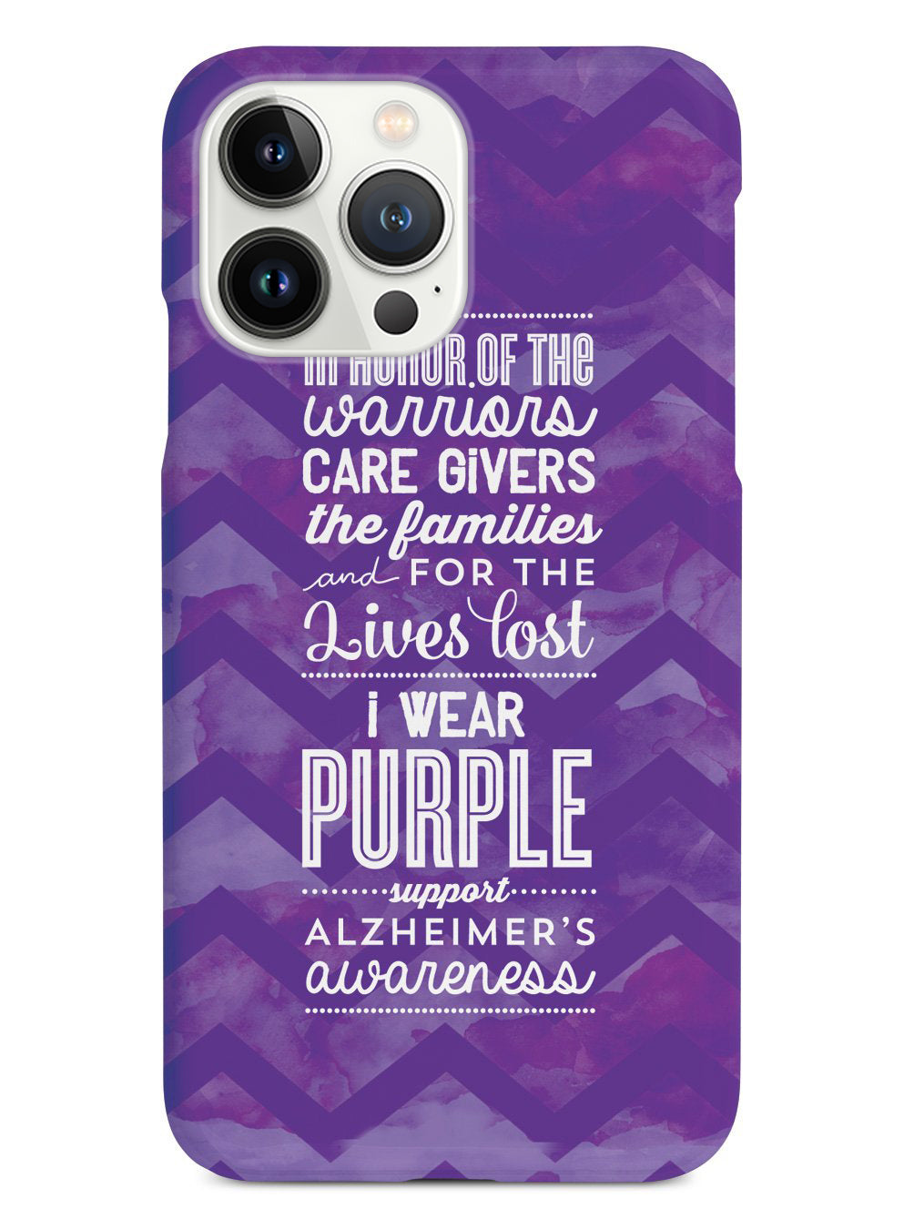 I Wear Purple - Alzheimer's Awareness Support Case