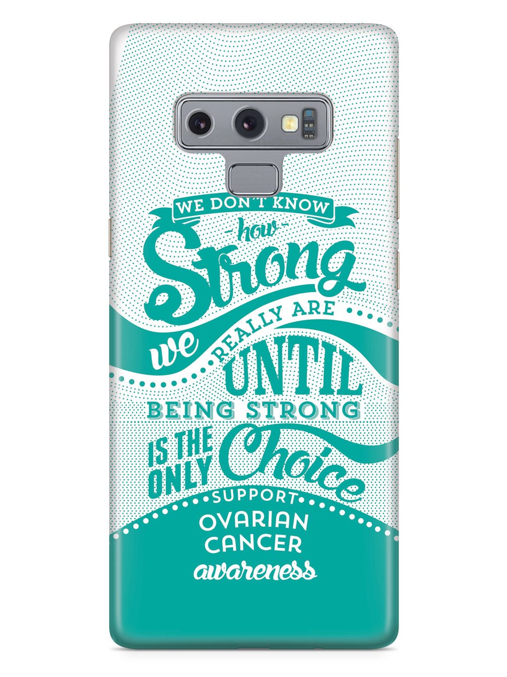 How Strong - Ovarian Cancer Awareness Case