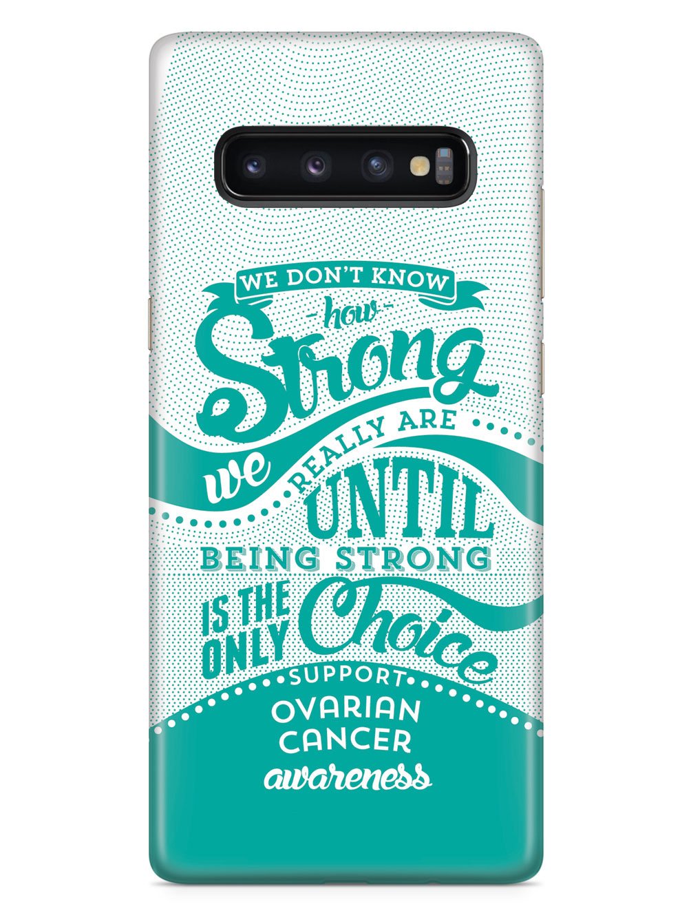 How Strong - Ovarian Cancer Awareness Case