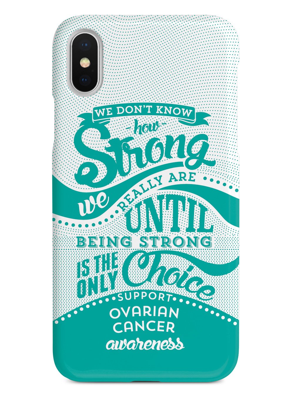 How Strong - Ovarian Cancer Awareness Case