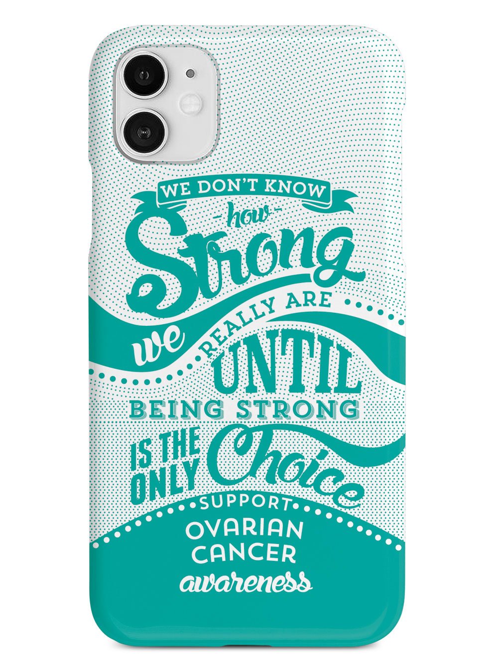 How Strong - Ovarian Cancer Awareness Case