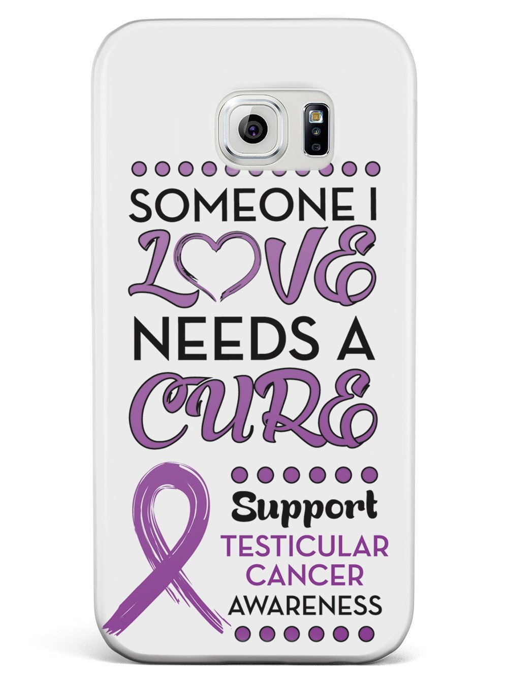 Someone I Love - Testicular Cancer Awareness Case