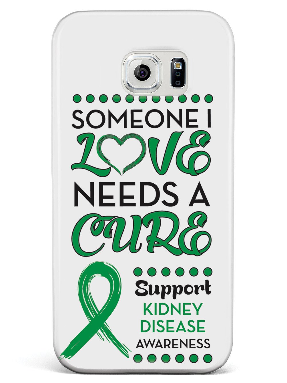 Someone I Love - Kidney Disease Awareness Case