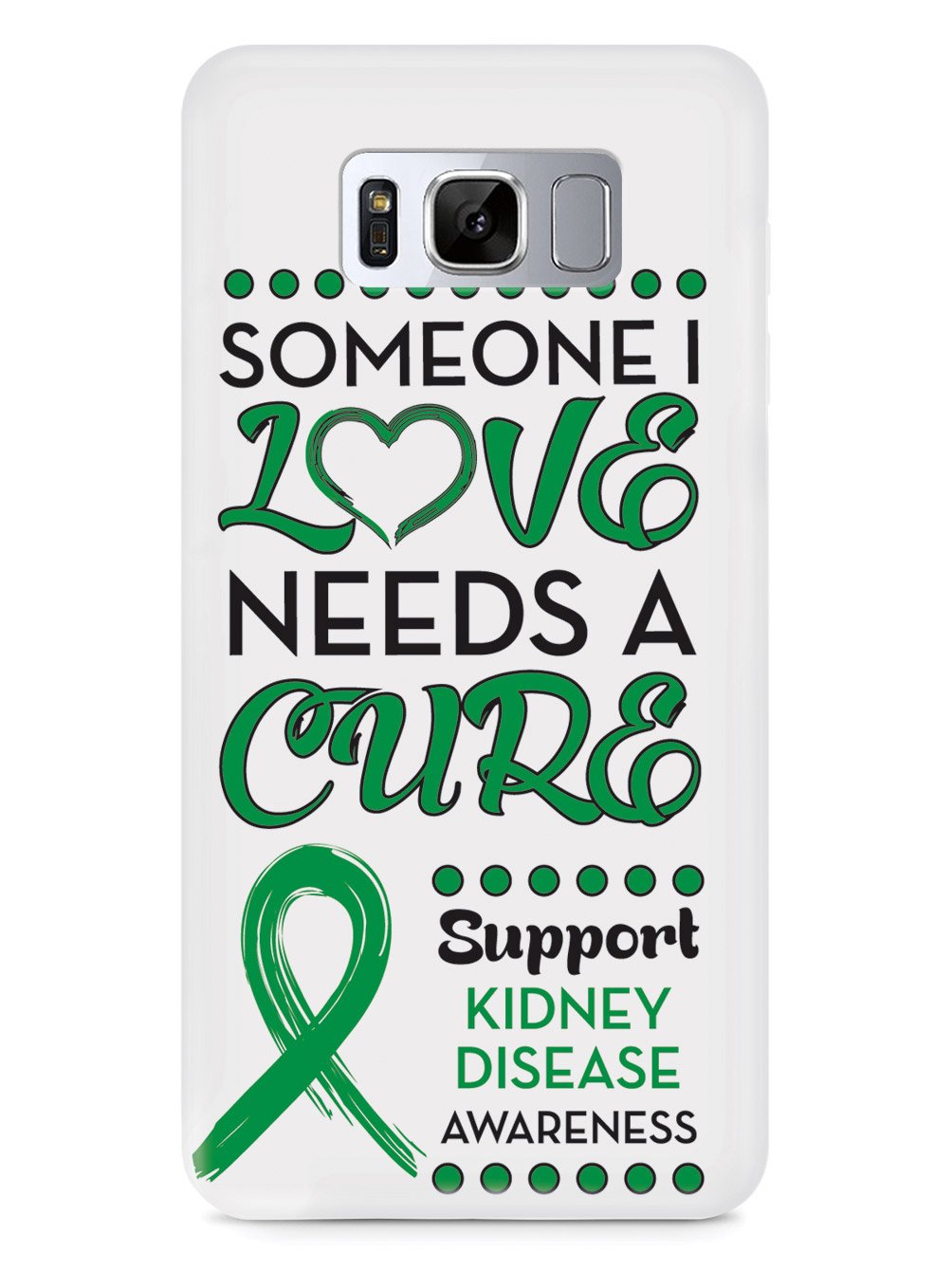 Someone I Love - Kidney Disease Awareness Case