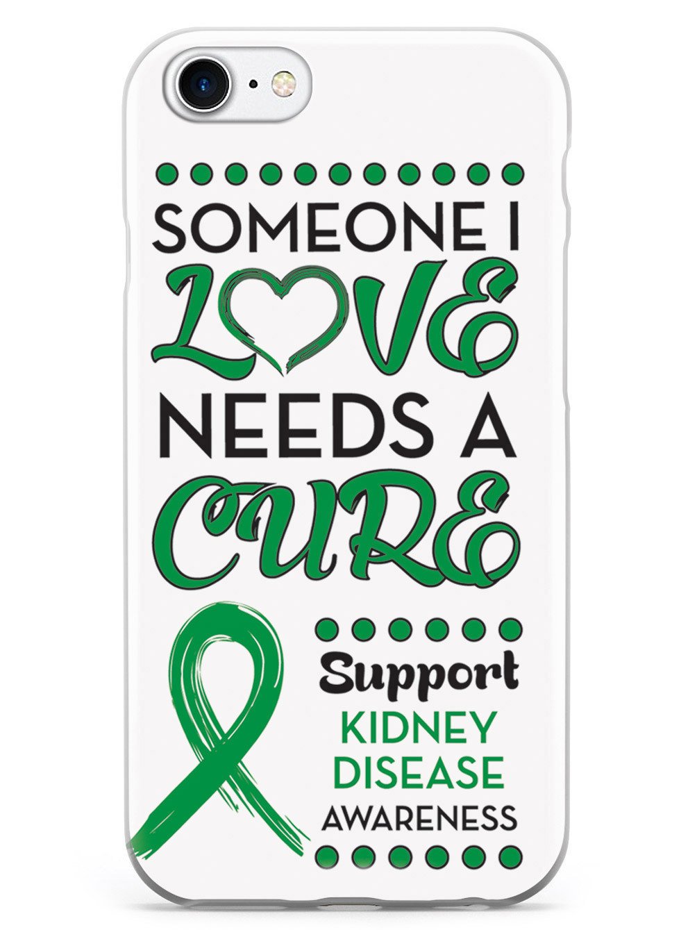 Someone I Love - Kidney Disease Awareness Case