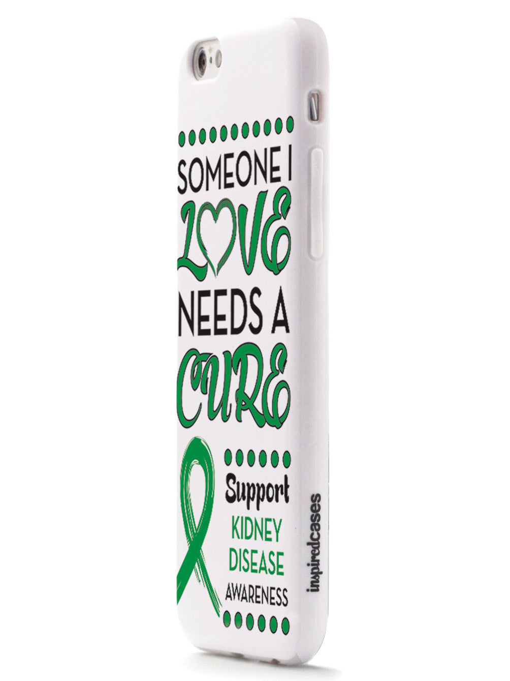 Someone I Love - Kidney Disease Awareness Case