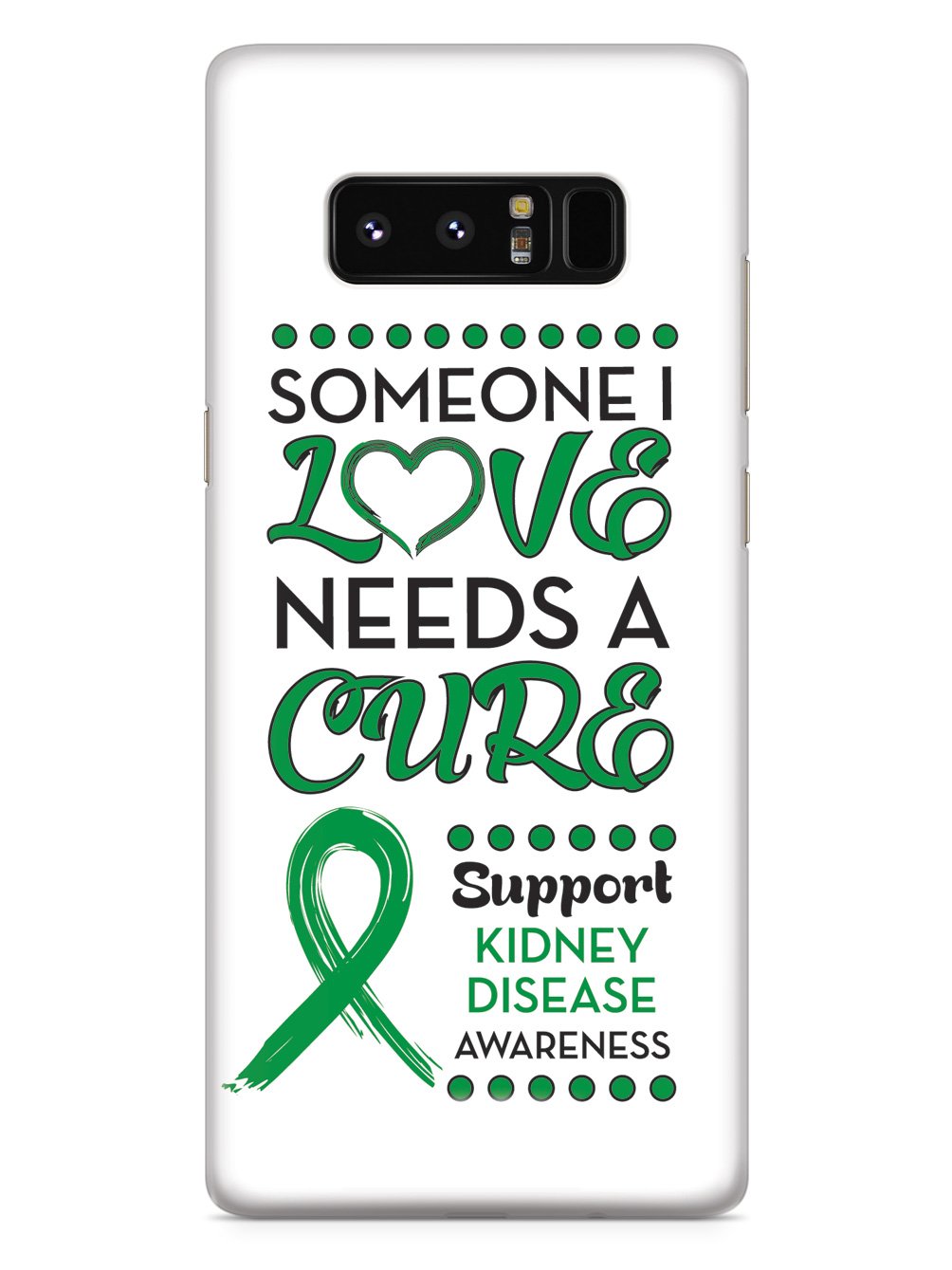 Someone I Love - Kidney Disease Awareness Case