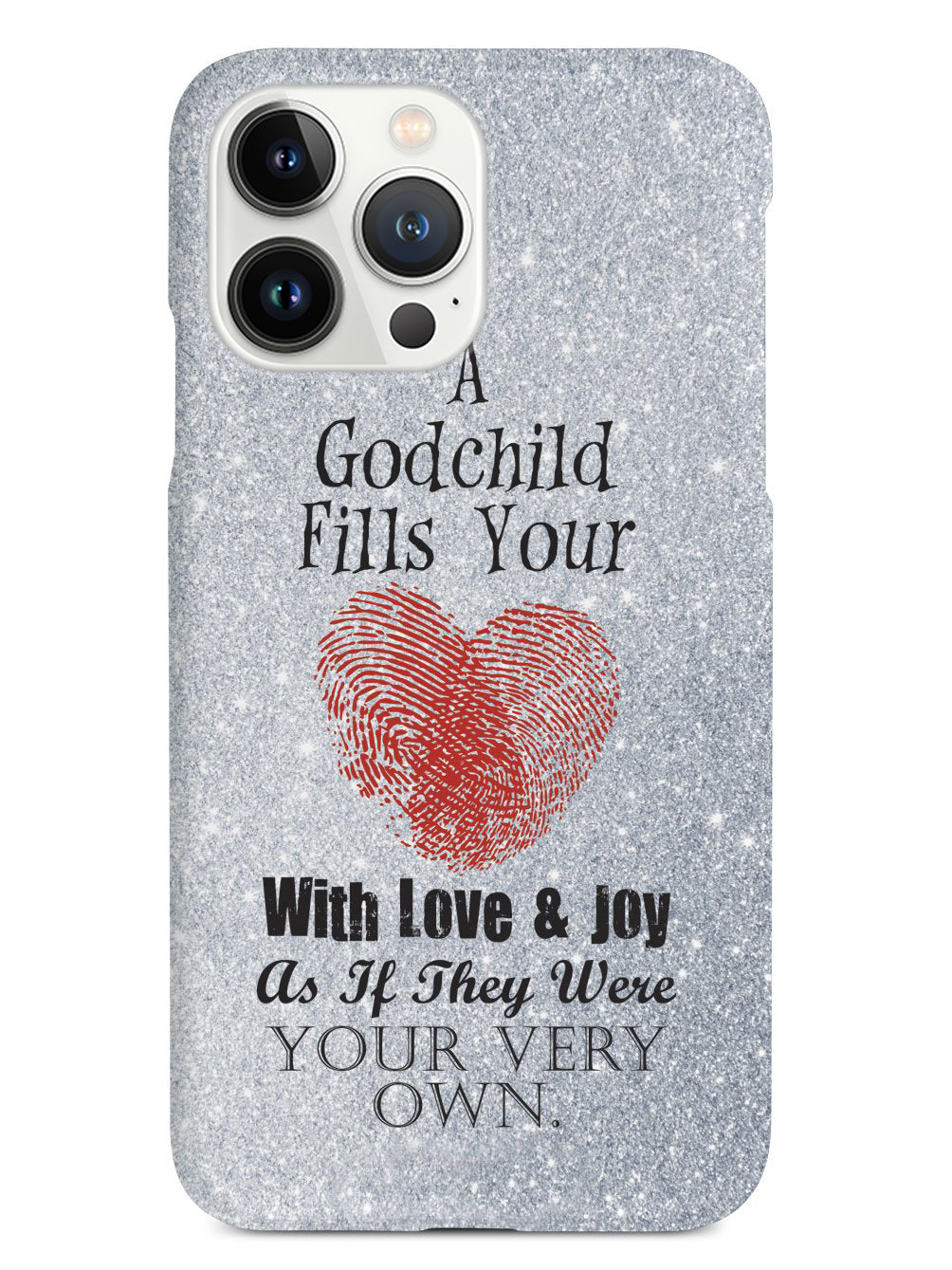 A Godchild Fills Your Heart Case