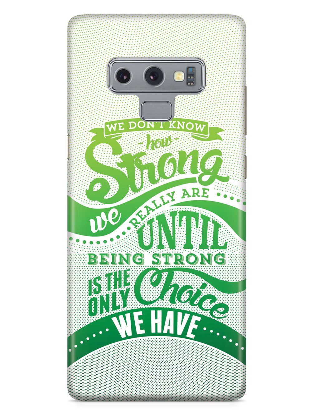 How Strong - Green Awareness/Support Case