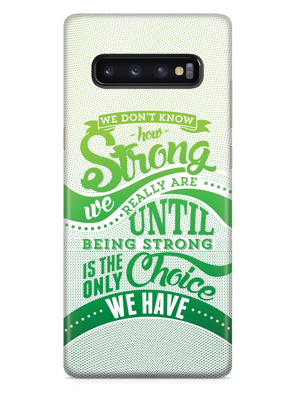 How Strong - Green Awareness/Support Case