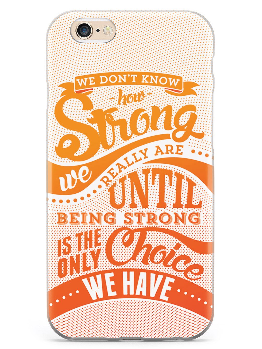 How Strong - Orange Awareness/Support Case