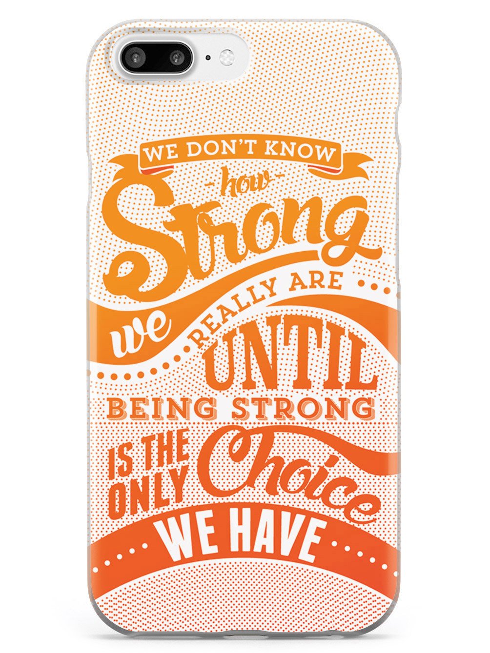 How Strong - Orange Awareness/Support Case