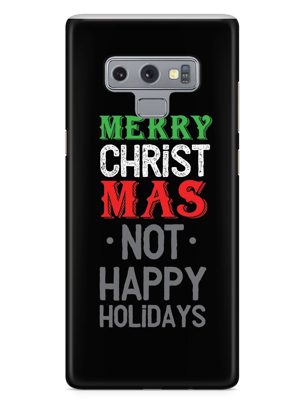 It's Merry Christmas not Happy Holidays Case