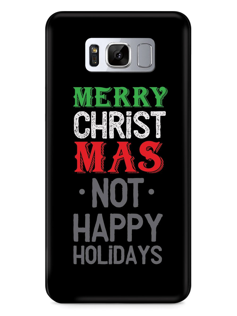 It's Merry Christmas not Happy Holidays Case