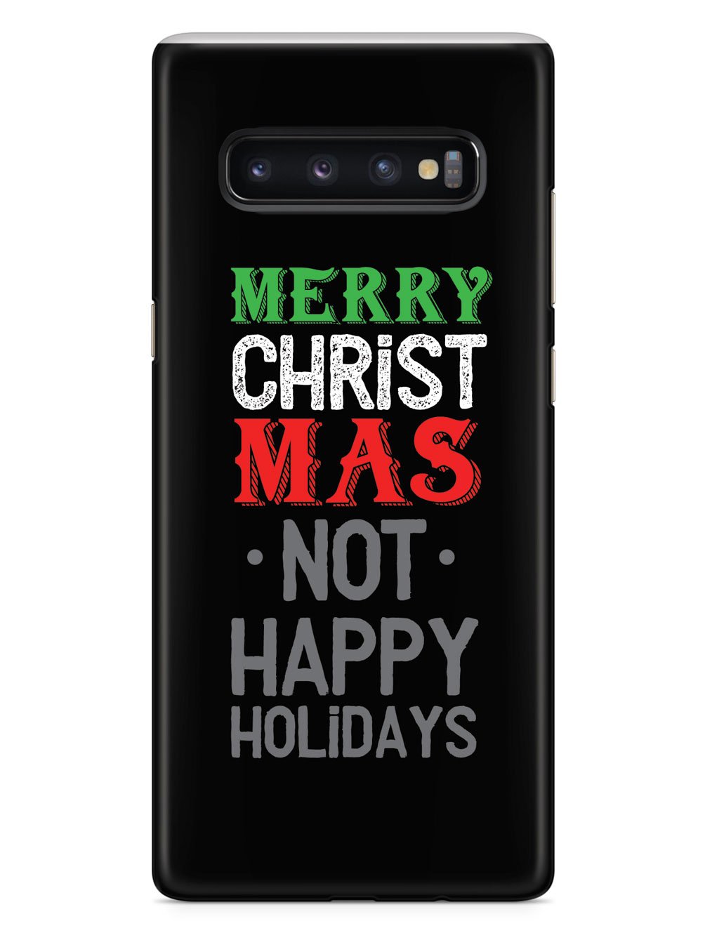 It's Merry Christmas not Happy Holidays Case