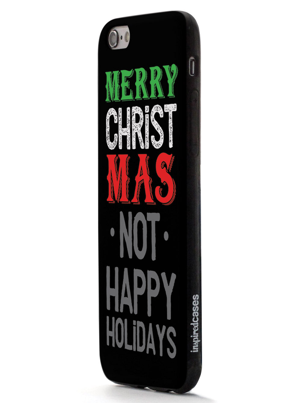 It's Merry Christmas not Happy Holidays Case
