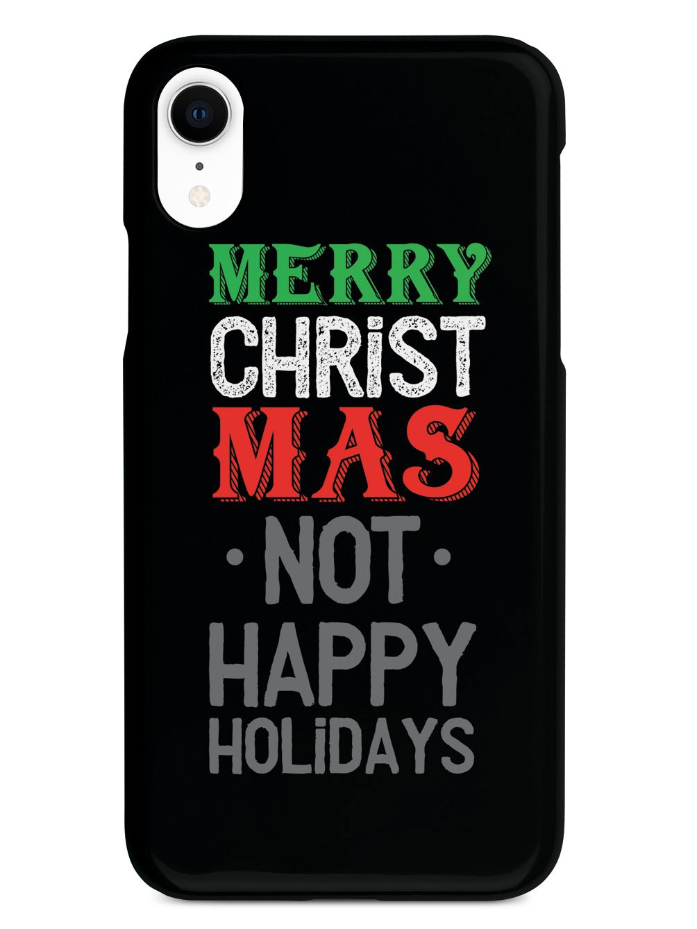 It's Merry Christmas not Happy Holidays Case