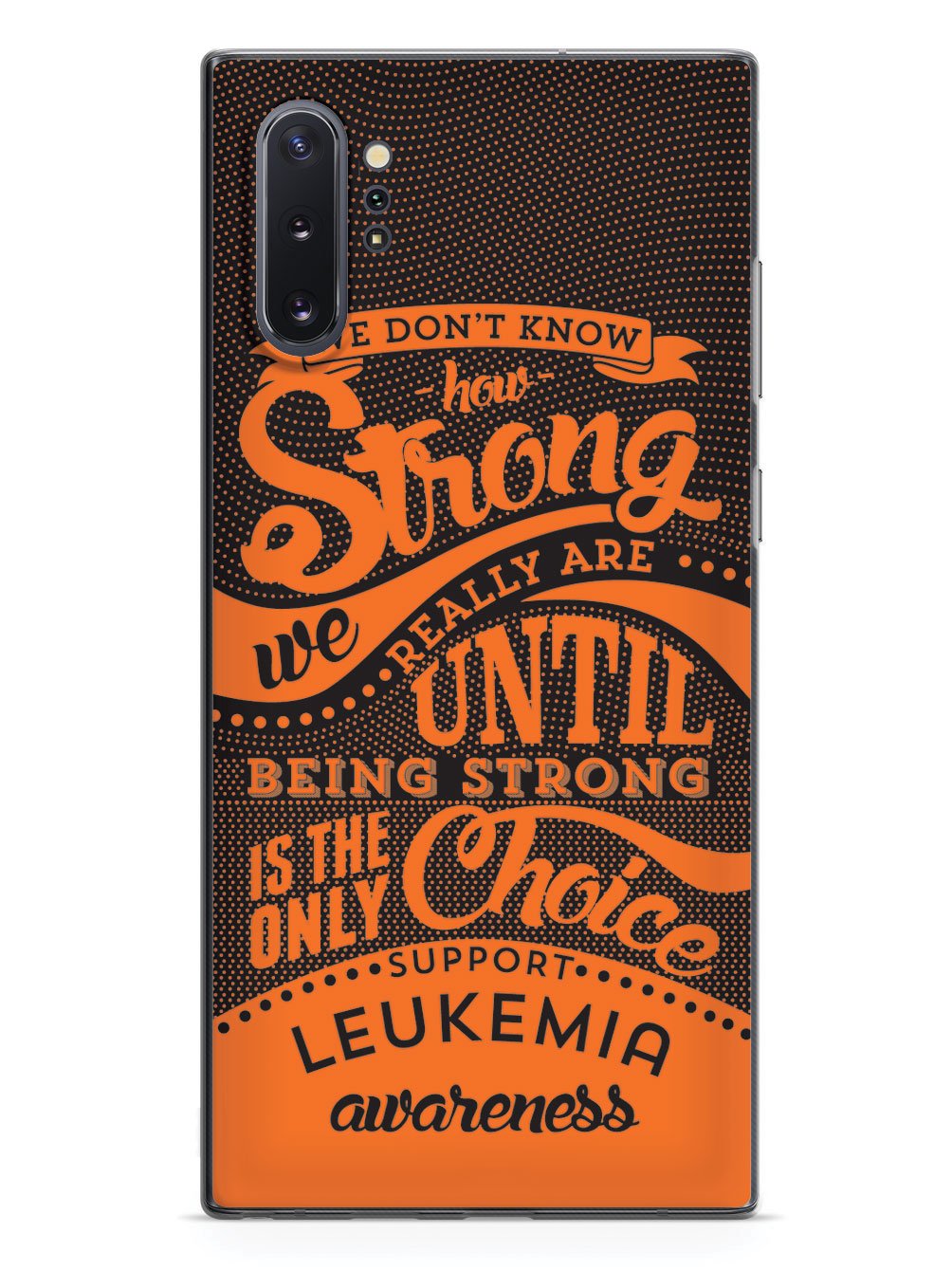 How Strong - Leukemia Awareness Case