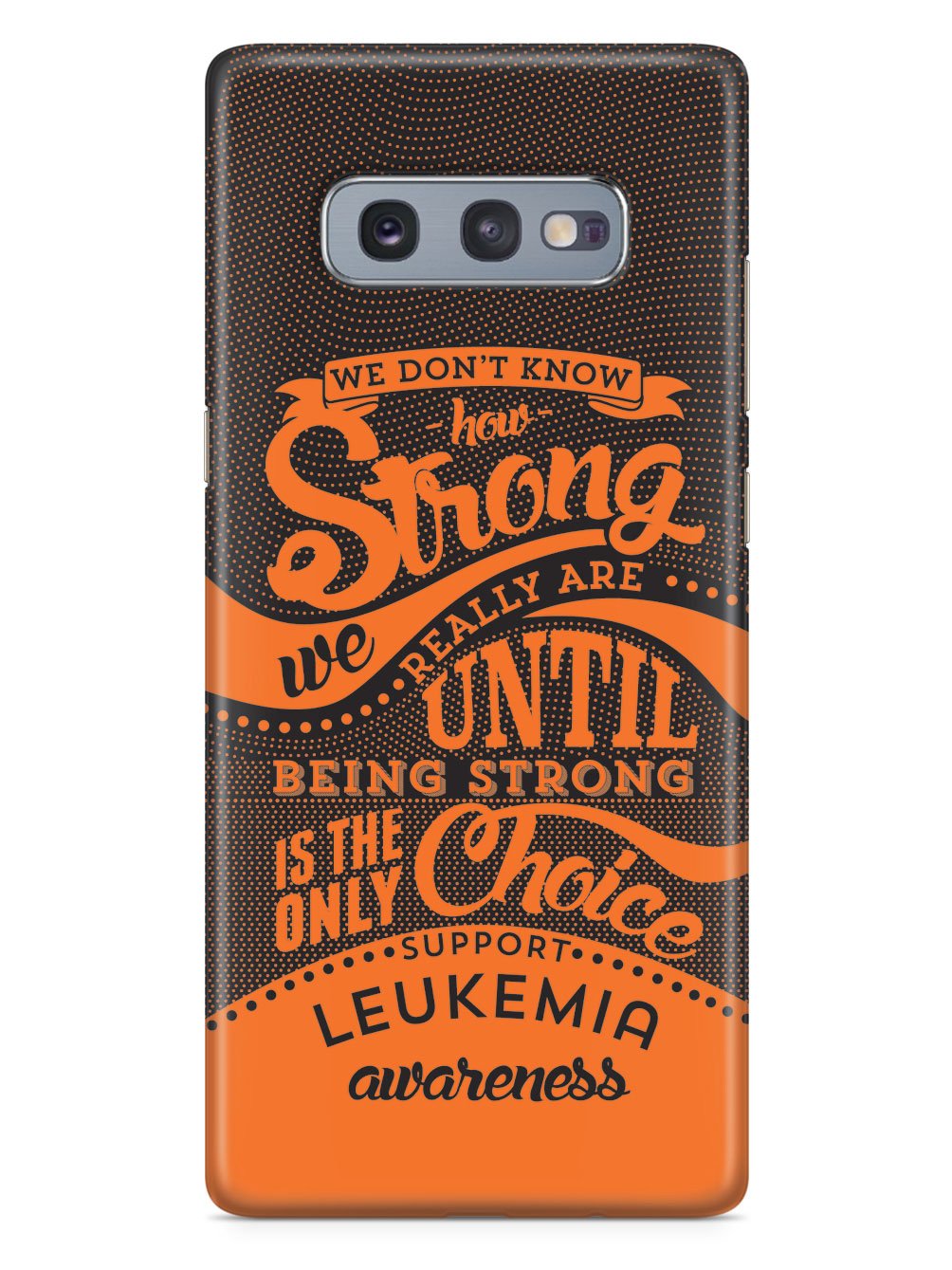 How Strong - Leukemia Awareness Case