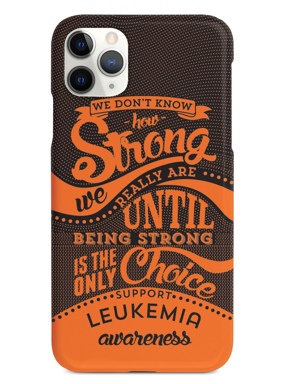 How Strong - Leukemia Awareness Case