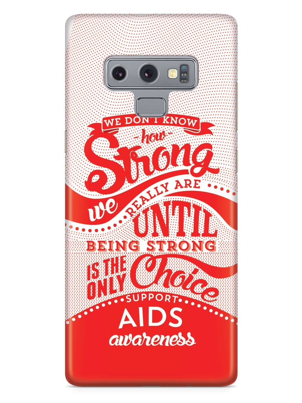 How Strong - Aids Awareness Case