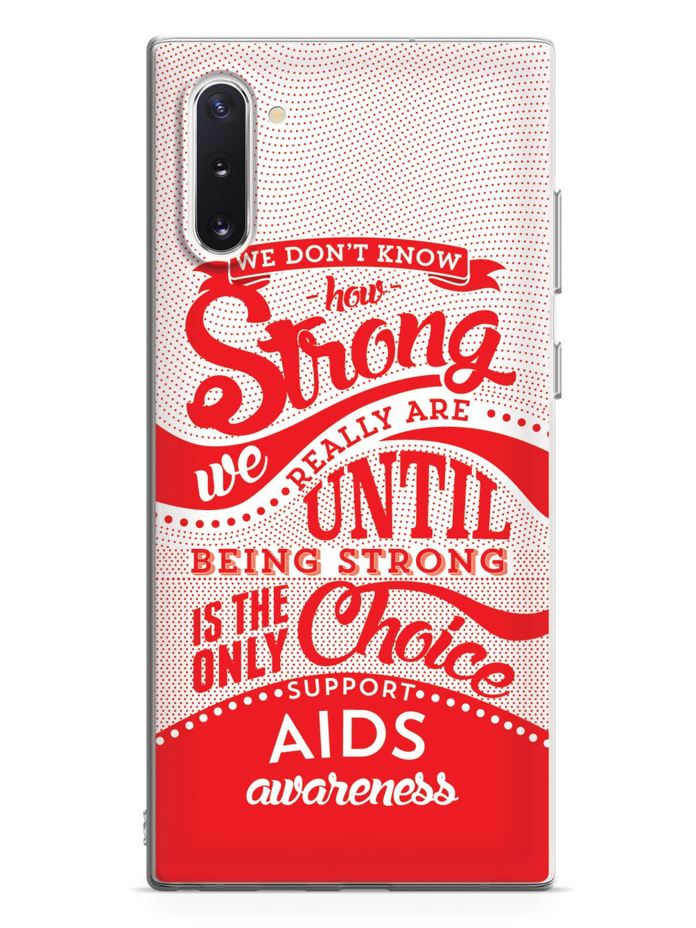 How Strong - Aids Awareness Case