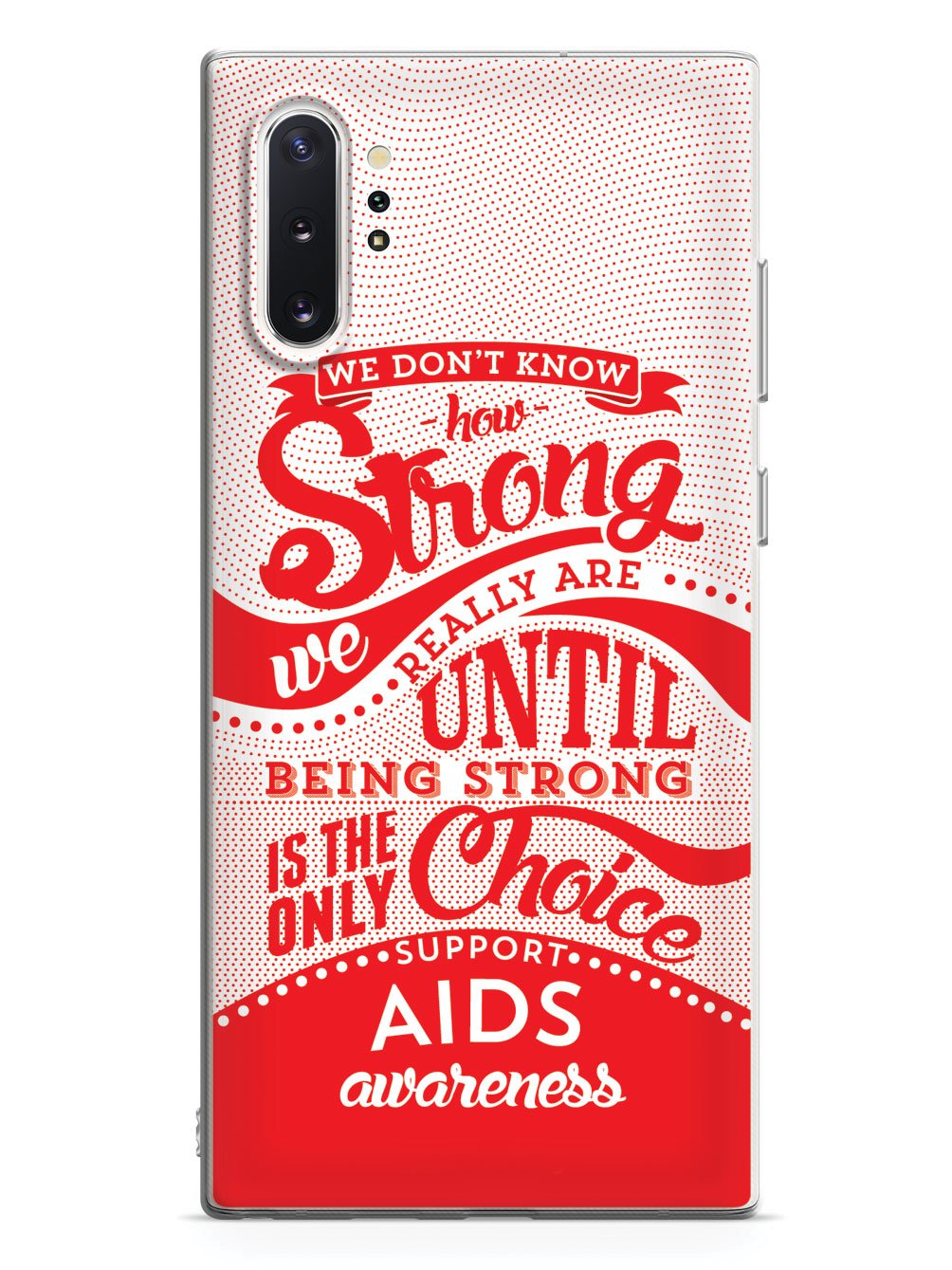 How Strong - Aids Awareness Case