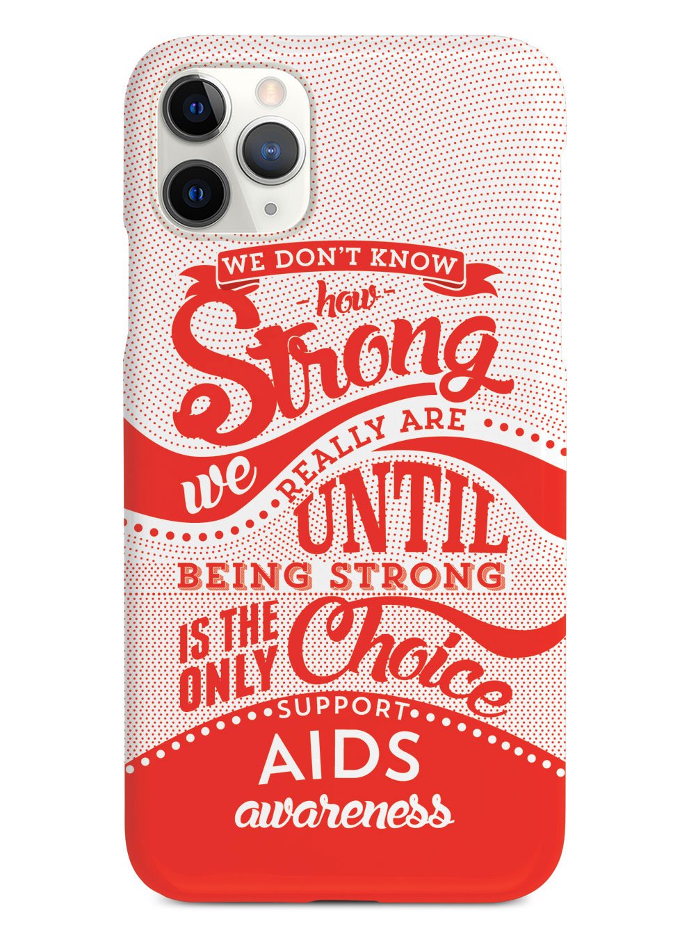 How Strong - Aids Awareness Case