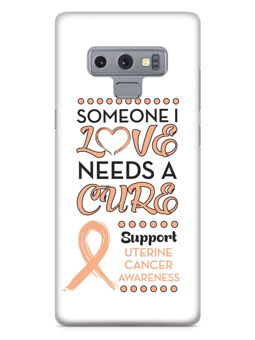 Someone I Love - Uterine Cancer Awareness Case