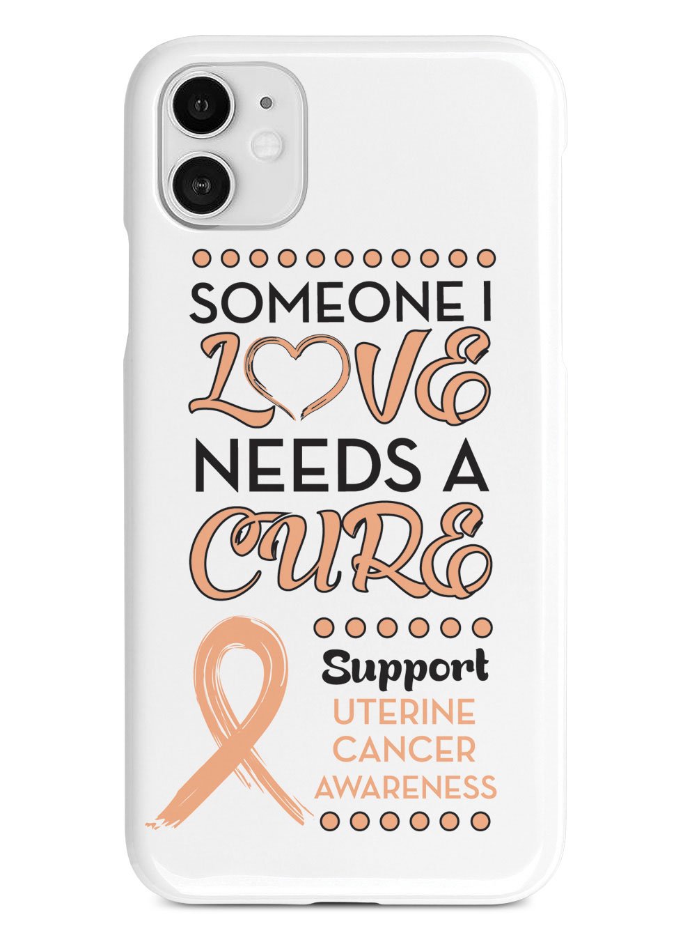 Someone I Love - Uterine Cancer Awareness Case