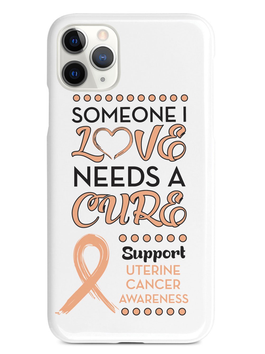 Someone I Love - Uterine Cancer Awareness Case