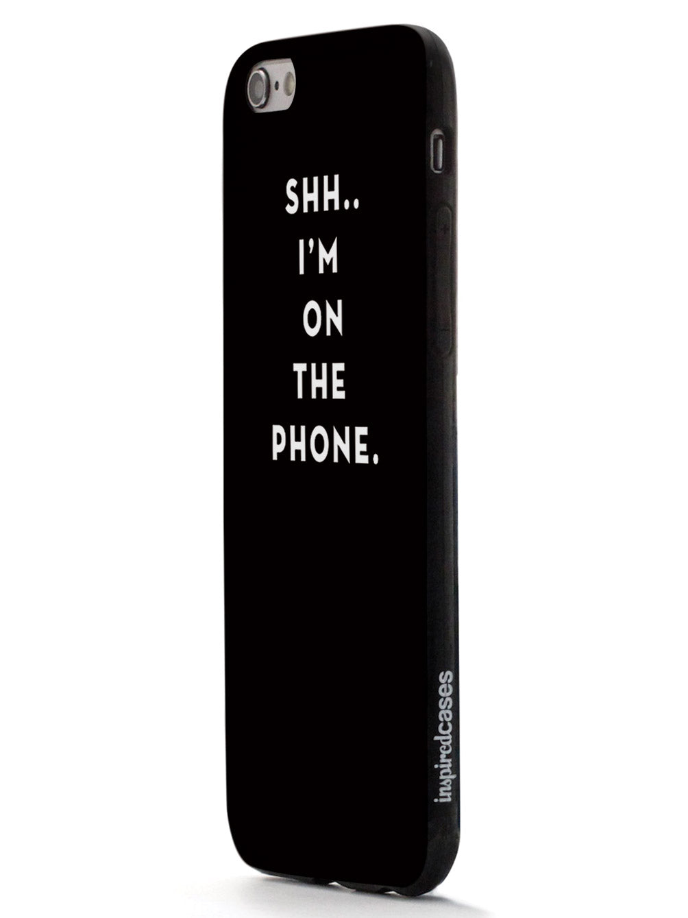 Shh..I'm on the Phone - Humor Funny Case
