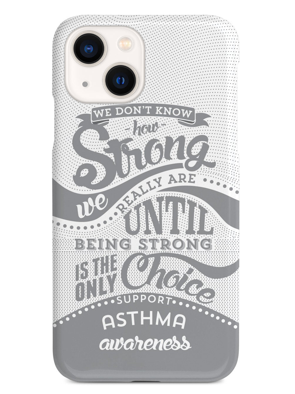 How Strong - Asthma Awareness Case