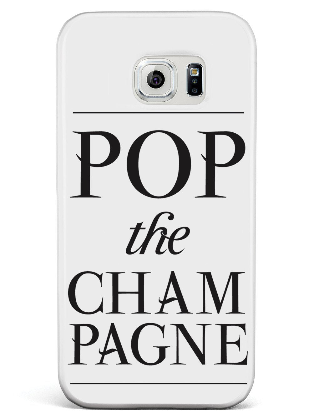 Pop the Champagne Case