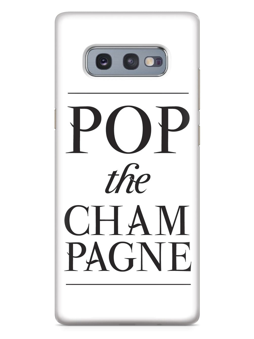 Pop the Champagne Case