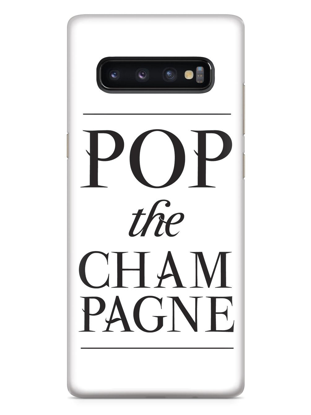 Pop the Champagne Case