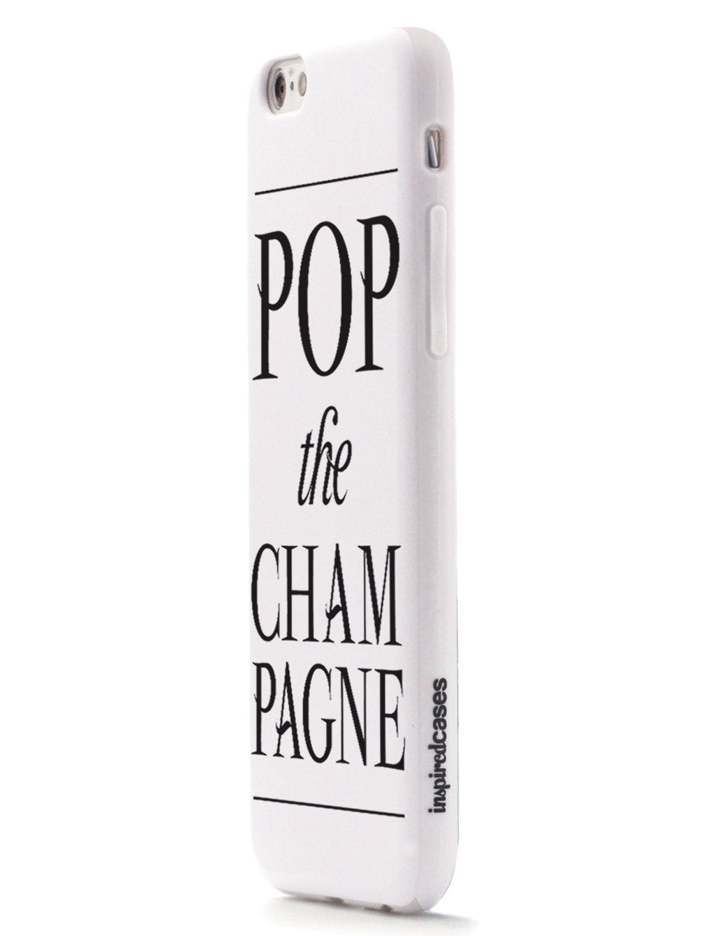Pop the Champagne Case