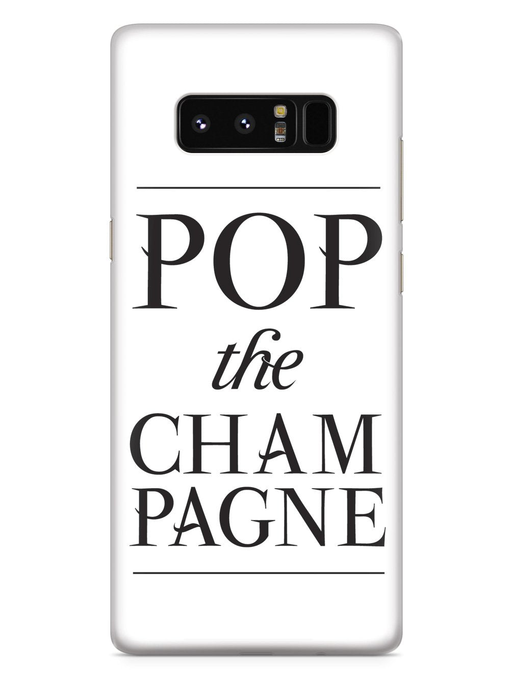 Pop the Champagne Case