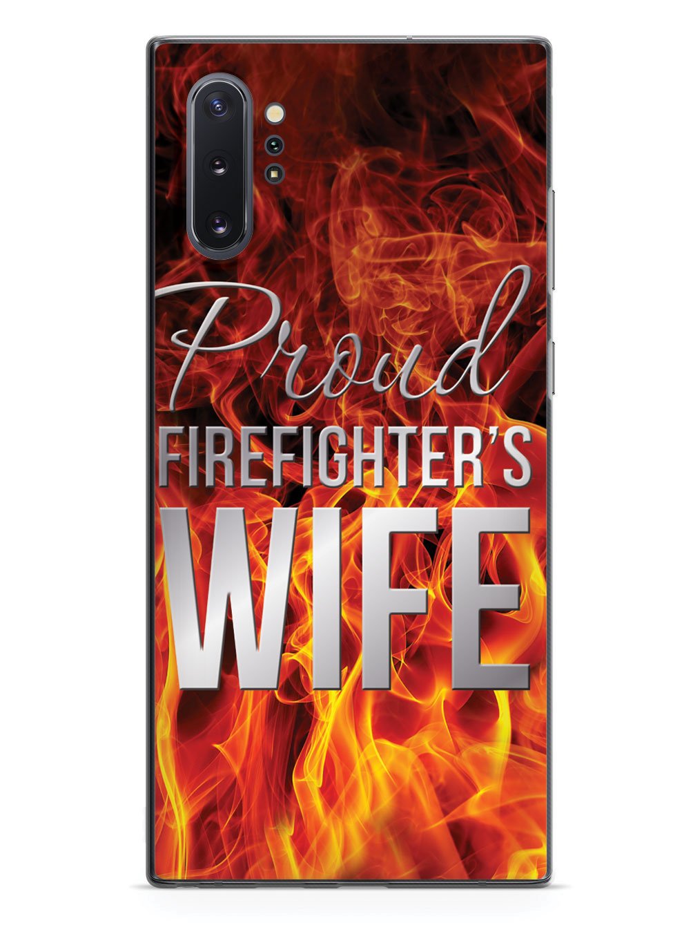 Proud Firefighter's Wife Flame Case