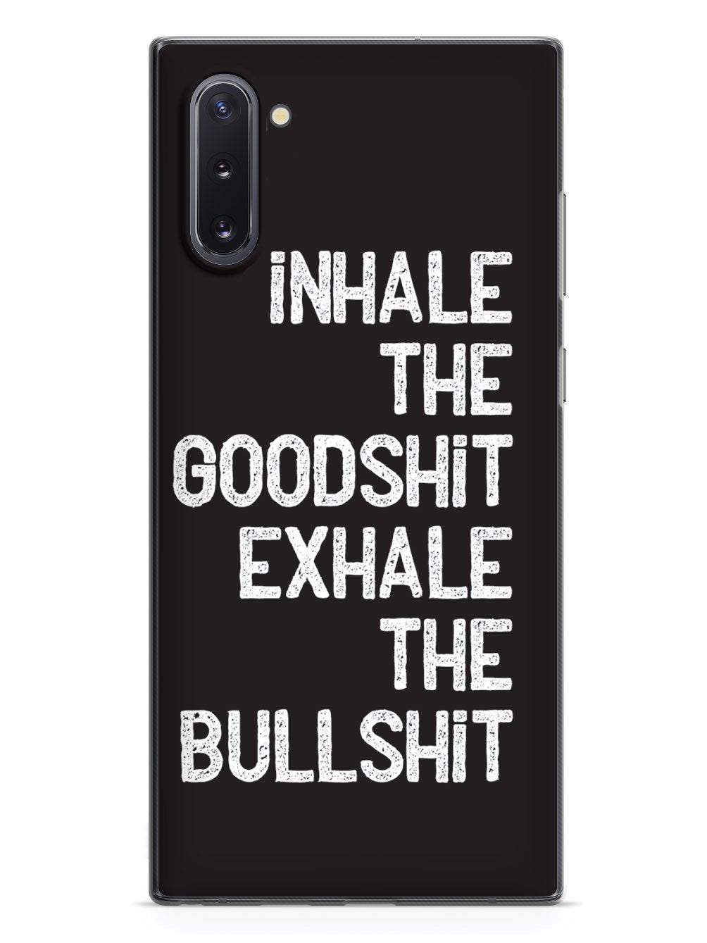 Inhale the Goodshit, Exhale the Bullshit Case