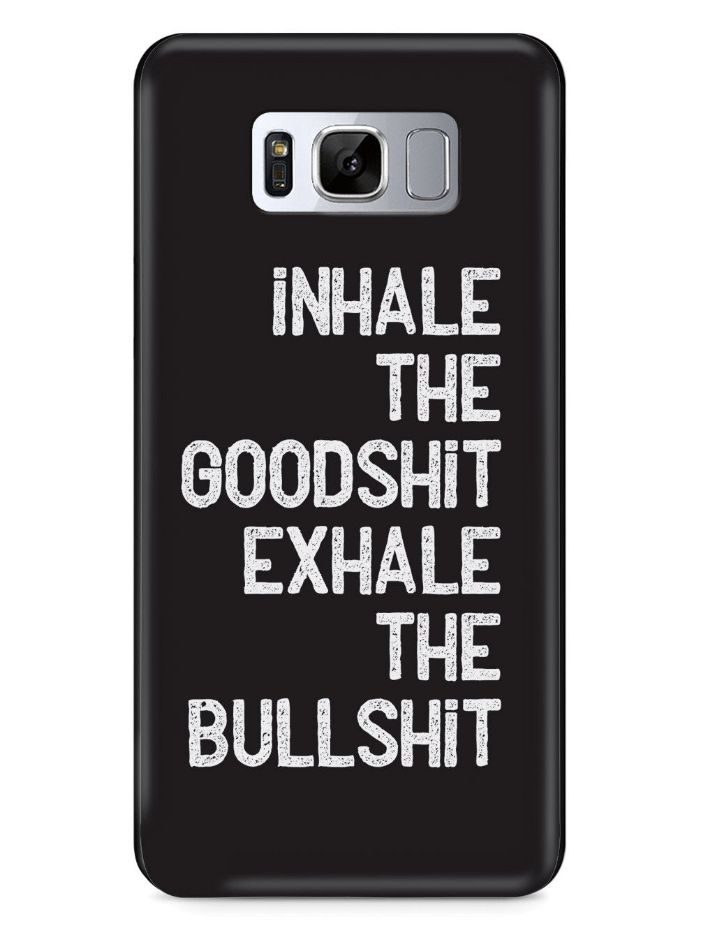 Inhale the Goodshit, Exhale the Bullshit Case